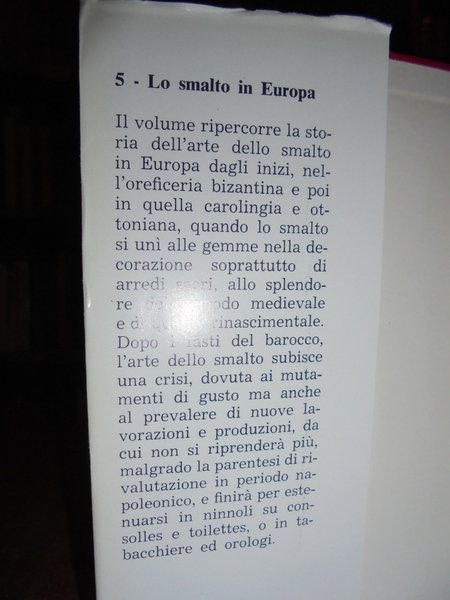 Lo smalto in Europa