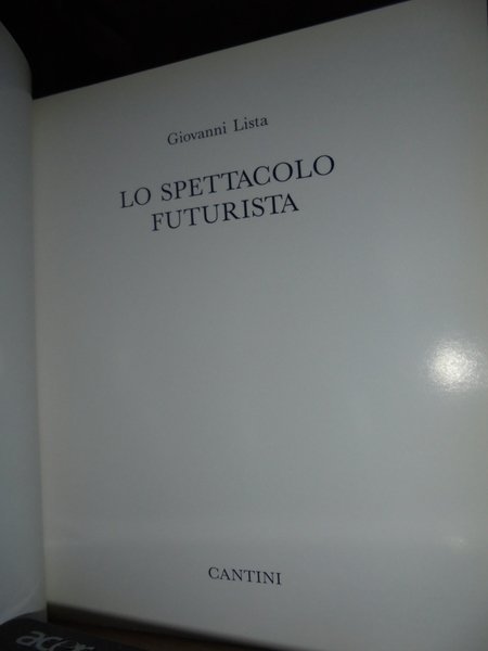 Lo spettacolo Futurista
