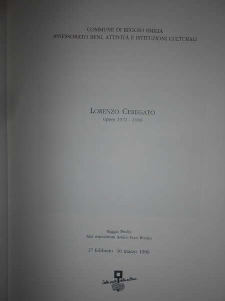 LORENZO CEREGATO Opere 1971 - 1996