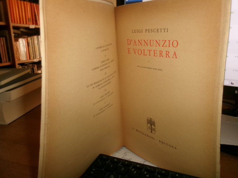 LUIGI PESCETTI. D' ANNUNZIO e VOLTERRA 1943