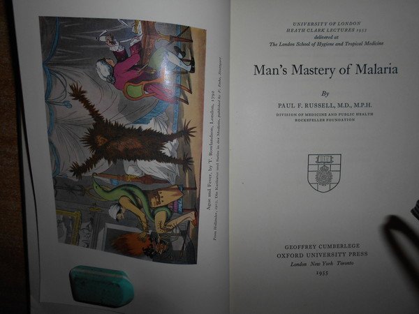Man's Mastery of Malaria