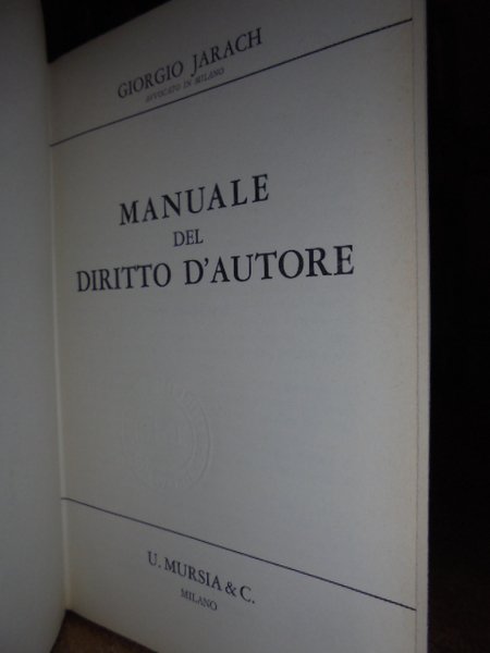 Manuale del Diritto d' Autore