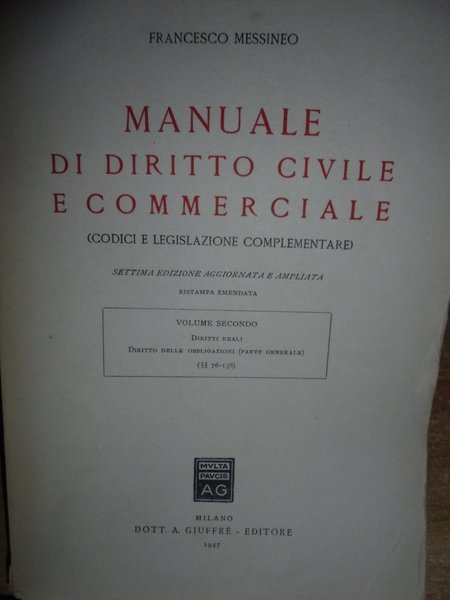 Manuale di Diritto Civile e Commerciale (Codici e legislazione complementare)