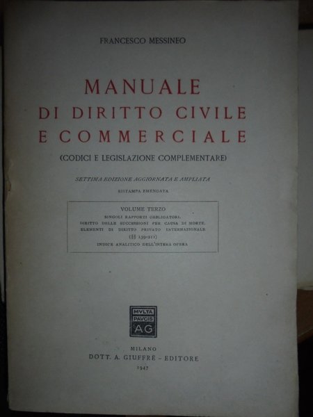 Manuale di Diritto Civile e Commerciale (Codici e legislazione complementare)
