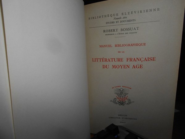 Manuel Bibliographique de la Littérature Française du Moyen Age