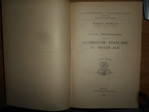 Manuel Bibliographique de la Littérature Française du Moyen Age