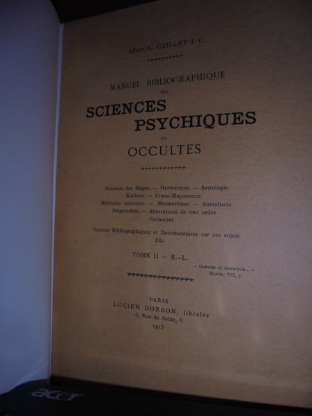 MANUEL Bibliographique des Sciences Psychiques ou Occultes. Sciences des Mages …