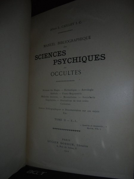 MANUEL Bibliographique des Sciences Psychiques ou Occultes. Sciences des Mages …