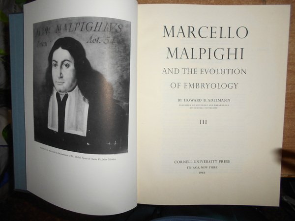 MARCELLO MALPIGHI and the Evolution of Embryology