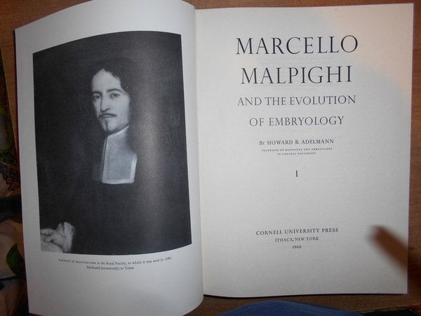 MARCELLO MALPIGHI and the Evolution of Embryology