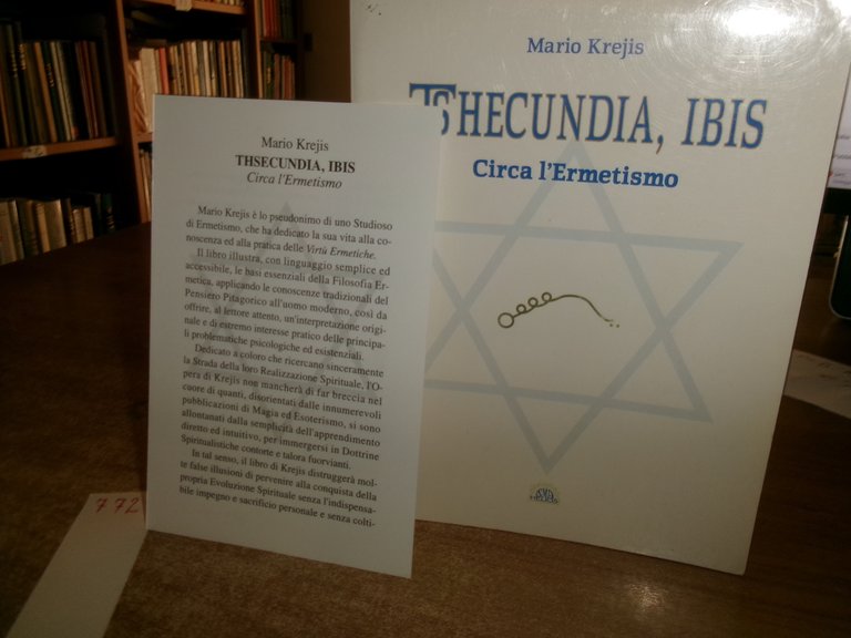 MARIO KREJIS. TSHECUNDIA, IBIS circa l' Ermetismo 1994