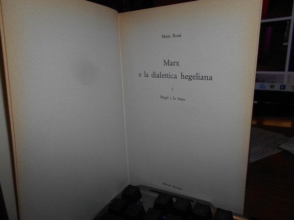 MARX e la dialettica hegeliana. 1. Hegel e lo Stato