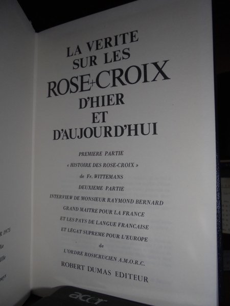 (Massoneria) LA VÉRITÉ SUR LES ROSE+CROIX D'HIER ET D'AUJOURD'HUI