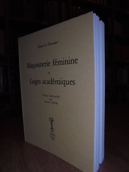 (Massoneria) Maçonnerie féminine et Loges académiques