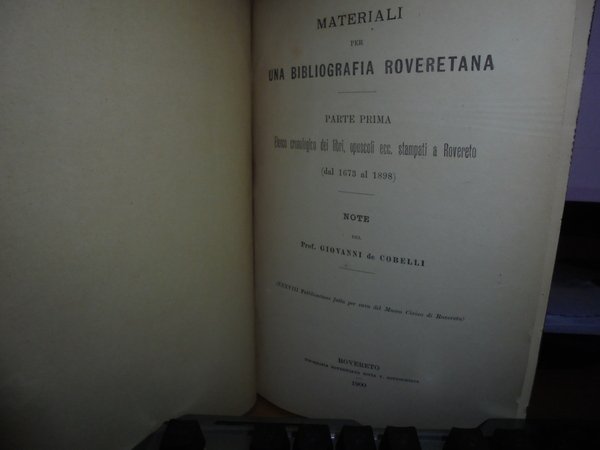 Materiali per una Bibliografia Roveretana parte prima unica pubblicata