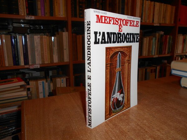 MEFISTOFELE e L' ANDROGINE
