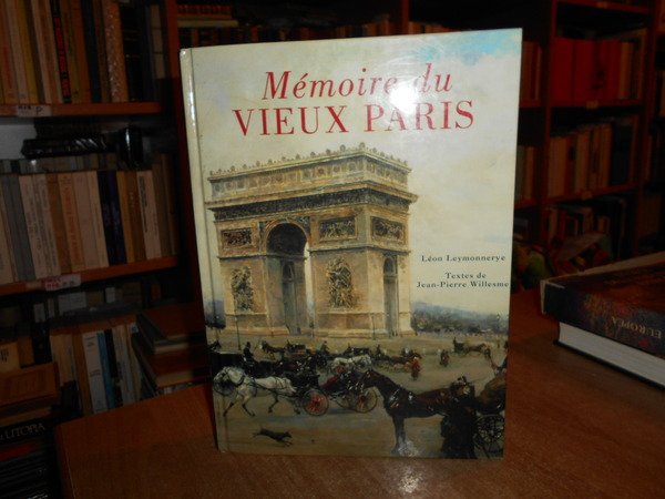 Mémoire du VIEUX PARIS