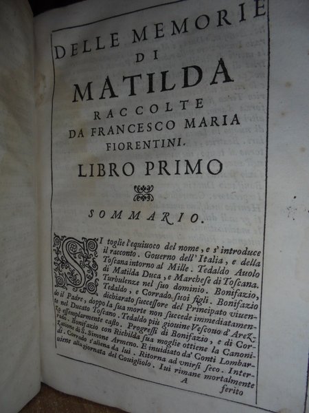 Memorie di Matilda la gran Contessa, propugnacolo della Chiesa, con …