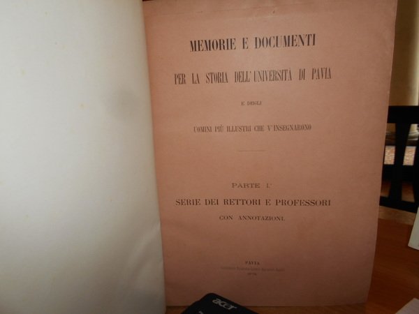 MEMORIE E DOCUMENTI per la Storia dell' Università di Pavia …