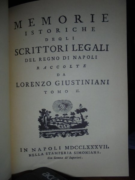 Memorie Istoriche degli scrittori legali del Regno di Napoli