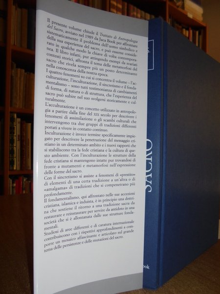 Metamorfosi del Sacro. Acculturazione, inculturazione sincretismo, fondamentalismo