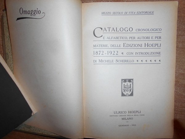 MEZZO SECOLO di vita editoriale 1872 - 1922. Catalogo cronologico …