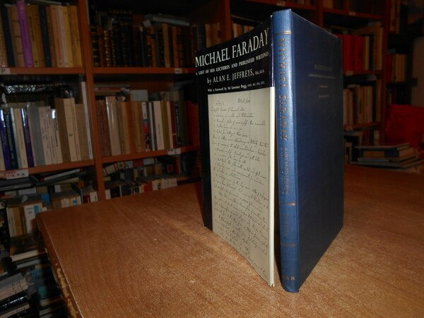 MICHAEL FARADAY A List of His Lectures and Published Writings