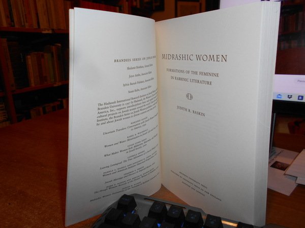 Midrashic Women Formations of the Feminine in Rabbinic Literature