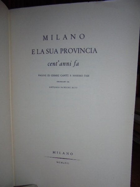 MILANO e la sua Provincia cent' anni fa