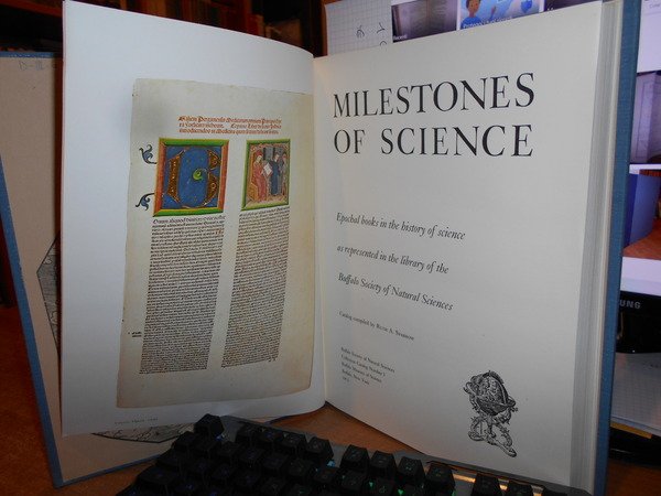 MILESTONES OF SCIENCE. Epochal books in the History of Science …