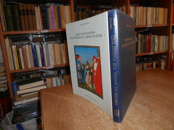 MILLE ANNI DI LEGGENDA UNA DONNA SUL TRONO DI PIETRO