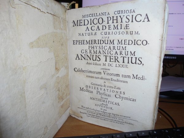 MISCELLANEA curiosa medico - physica Academiae naturae curiosorum sive Ephemeridum …