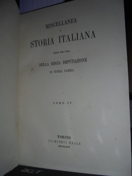Miscellanea di Storia Italiana. Ingegneri Militari Bolognesi Marchigiani Piemontesi