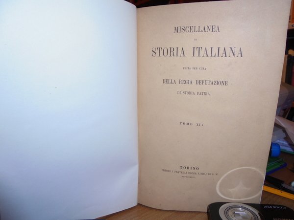 Miscellanea di Storia Italiana. Ingegneri Militari Italiani. Tomo XIV