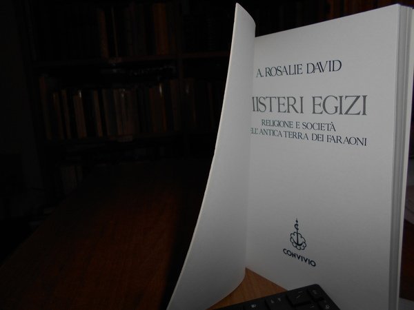 MISTERI EGIZI. Religione e società nell' antica terra dei faraoni