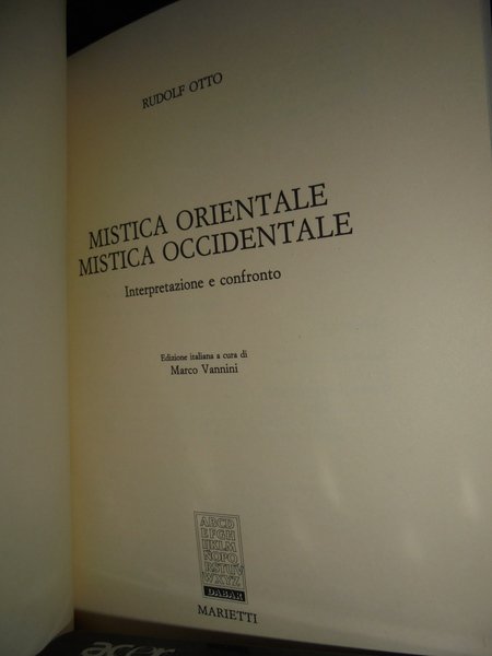 Mistica Orientale, Mistica Occidentale