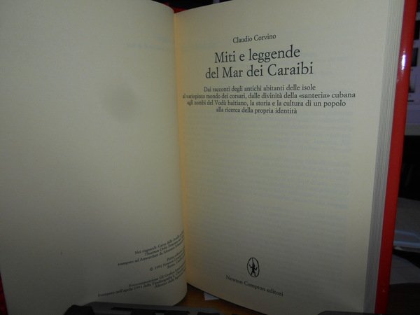 Miti e leggende del Mar dei Caraibi. Dai resoconti degli …