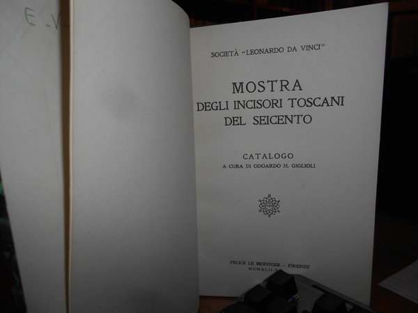 MOSTRA degli incisori toscani del seicento