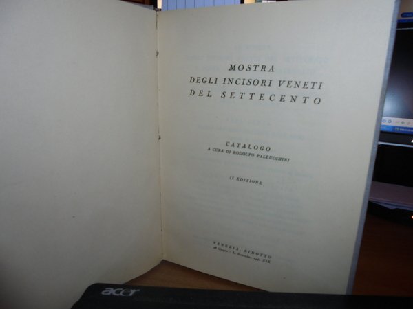 MOSTRA degli incisori VENETI DEL SETTECENTO. Catalogo