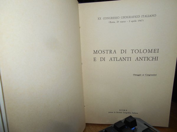 MOSTRA DI TOLOMEI ANTICHI E DI ATLANTI ANTICHI
