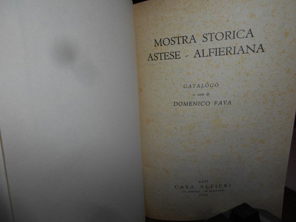 MOSTRA STORICA ASTESE - ALFIERIANA