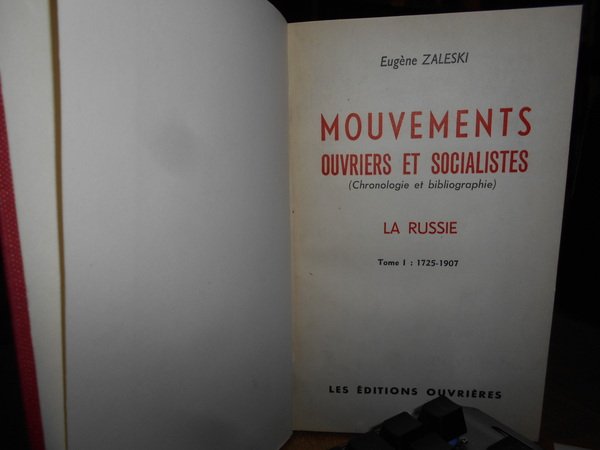 MOUVEMENTS OUVRIERS ET SOCIALISTES. LA RUSSIE.
