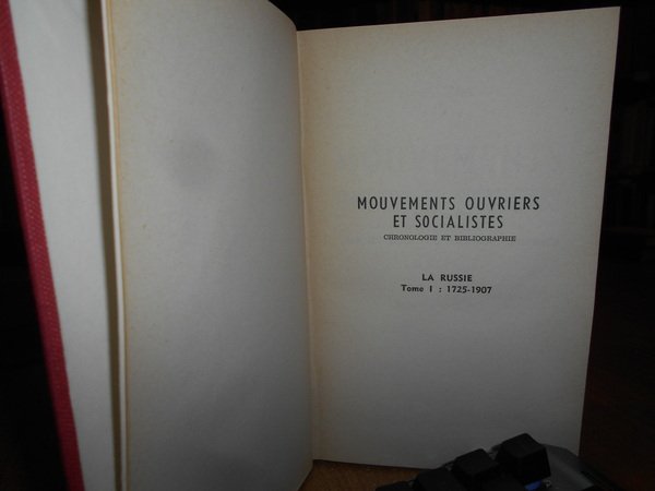 MOUVEMENTS OUVRIERS ET SOCIALISTES. LA RUSSIE.