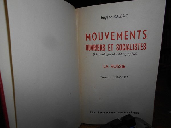 MOUVEMENTS OUVRIERS ET SOCIALISTES. LA RUSSIE.