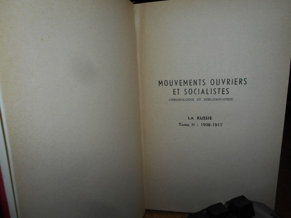 MOUVEMENTS OUVRIERS ET SOCIALISTES. LA RUSSIE.