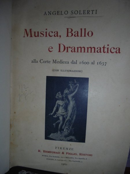 MUSICA, BALLO E DRAMMATICA ALLA CORTE MEDICEA DAL 1600 AL …