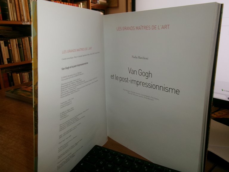 NADIA MARCHIONI. VAN GOGH et le Post-Impressionisme... 2008