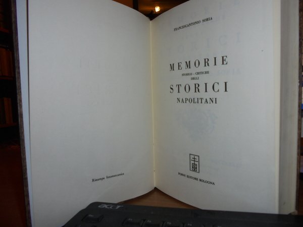 (Napoli) MEMORIE Storico-critiche degli storici napolitani