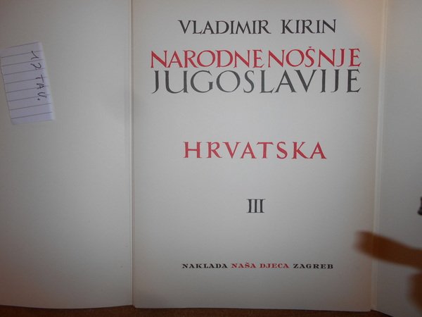 NARODNE NOŠNJE I PLESOVI JUGOSLAVIJE