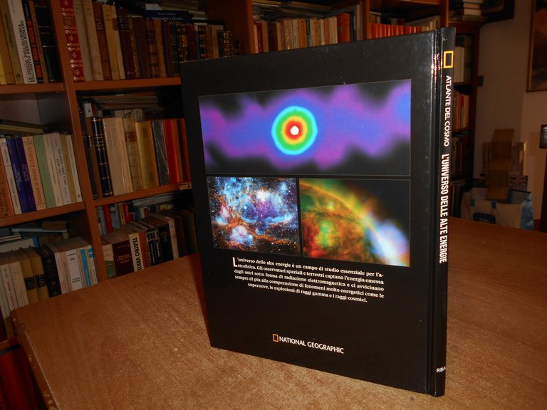 National Geographic - L' UNIVERSO DELLE ALTE ENERGIE - Atlante …